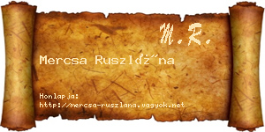 Mercsa Ruszlána névjegykártya